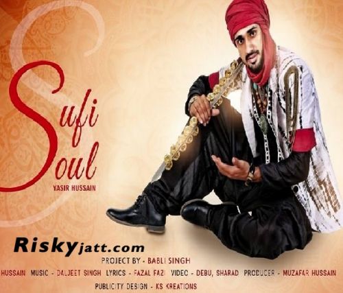 Allah Hoo (Sufi Soul) Yasir Hussain Mp3 Song Download