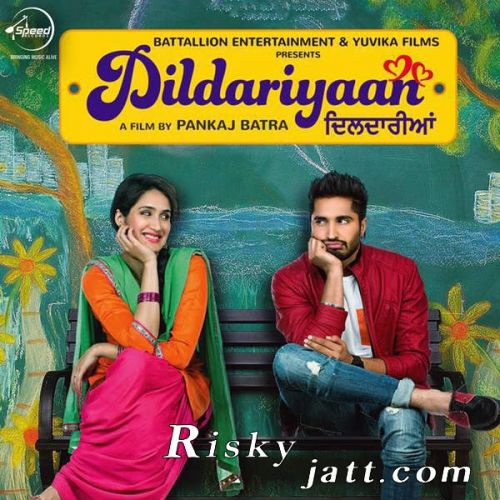 Dildariyaan By Jassi Gill, Kaur B and others... full album mp3 songs