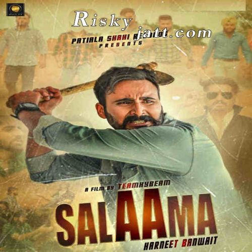 Salaama Harneet Banwait Mp3 Song Download