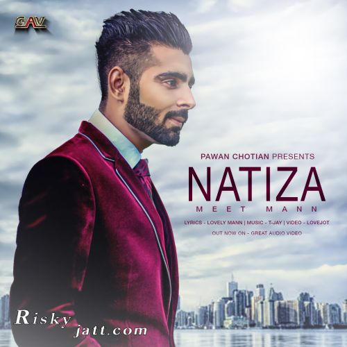 Natiza Meet Mann Mp3 Song Download