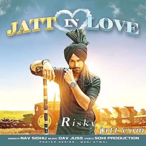 Jatt In Love Nav Sidhu Mp3 Song Download