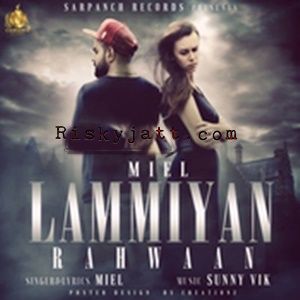 Lammiyan Rahwan Miel Mp3 Song Download