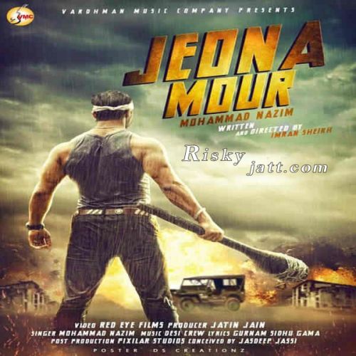 Jeona Mour Mohammad Nazim Mp3 Song Download