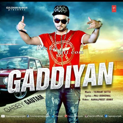 Gaddiyan Gabby Gautam Mp3 Song Download