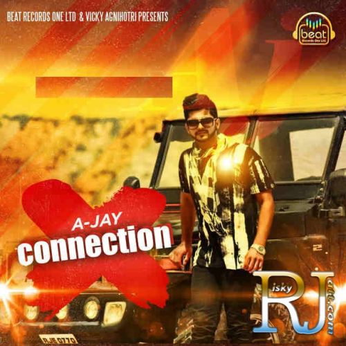 Connection Ft Kuwar Virk A-Jay Mp3 Song Download