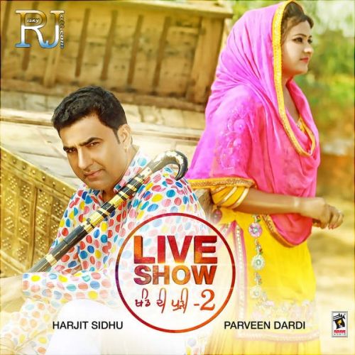 Heer Ranjha Harjit Sidhu, Parveen Dardi Mp3 Song Download