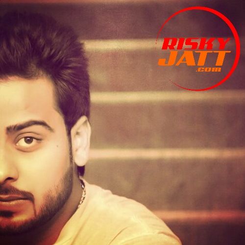 Aggi Teri Maa Mankirat Aulakh Mp3 Song Download