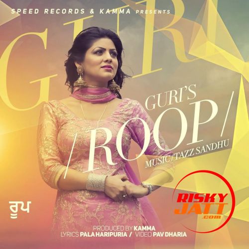 Roop Guri Mp3 Song Download