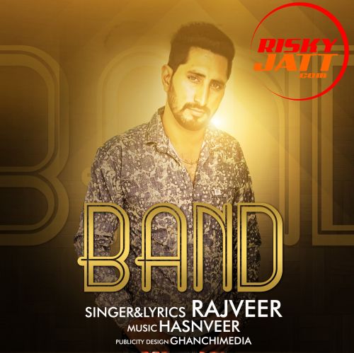 Band Rajveer Mp3 Song Download