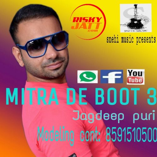 Mitra De Boot 3 Jagdeep Puri Mp3 Song Download