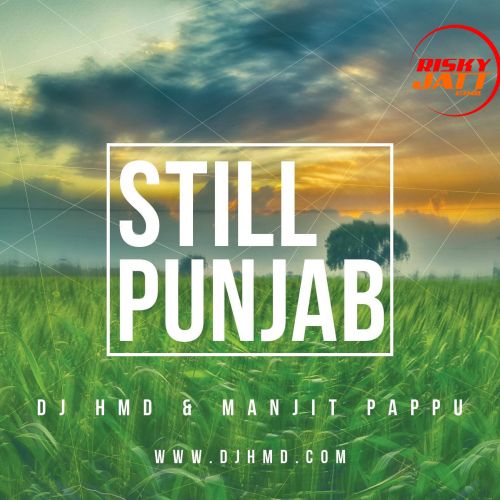 Still Punjab Manjit Pappu, HMD Mp3 Song Download