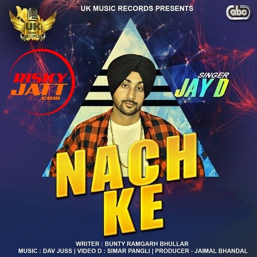 Nach Ke Jay D Mp3 Song Download