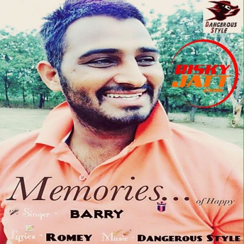 Memories Of Happy Barry Mp3 Song Download