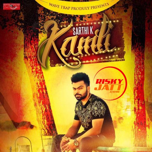 Kamli Sarthi K Mp3 Song Download