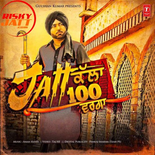 Jatt Kalla 100 Varga Mangi Mahal Mp3 Song Download