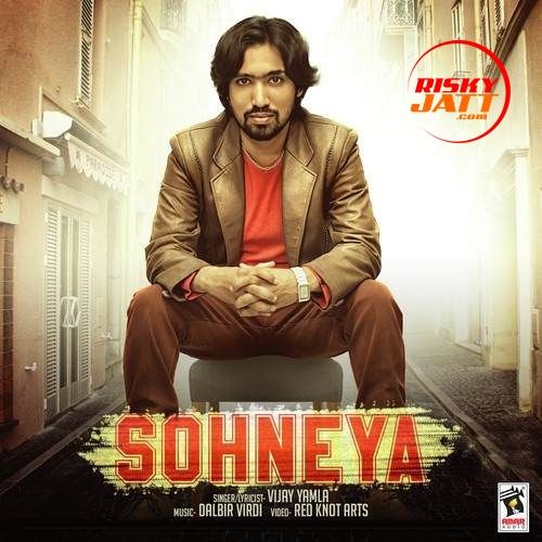 Sohneya Vijay Yamla Mp3 Song Download