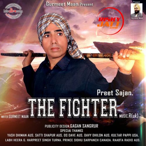 The Fighter Preet Sajan Mp3 Song Download