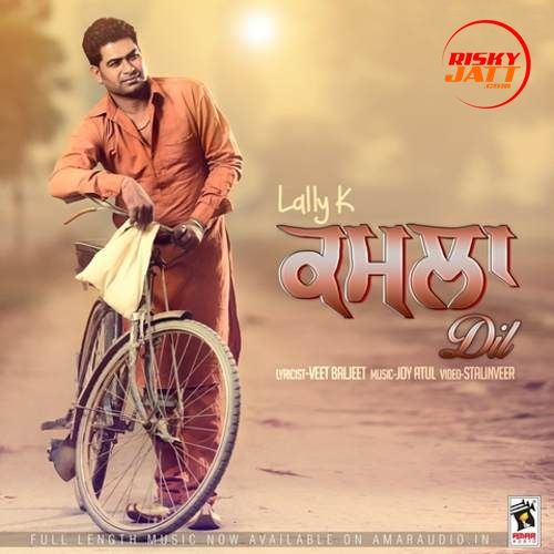 Kamla Dil Lally K Mp3 Song Download