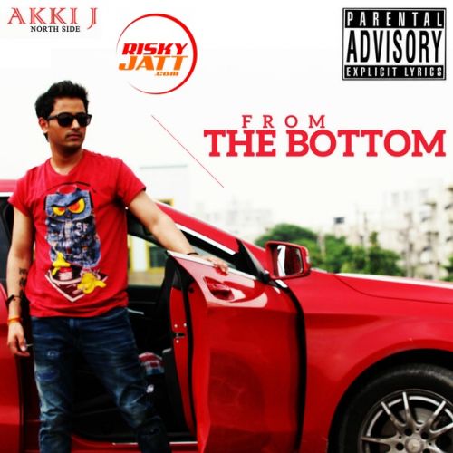 From the Bottom Tune Seeker, Akki J Mp3 Song Download