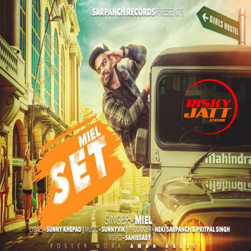 Set Miel Mp3 Song Download