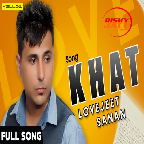 Khat Lovejeet Sanan Mp3 Song Download