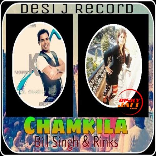 Chamkila Bill Singh, Rinks Mp3 Song Download