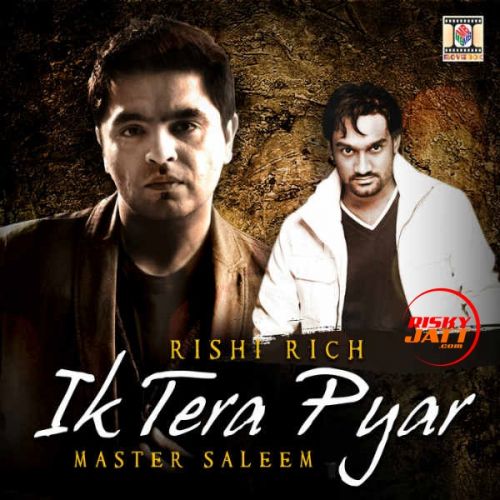 Ik Tera Pyar Master Saleem Mp3 Song Download