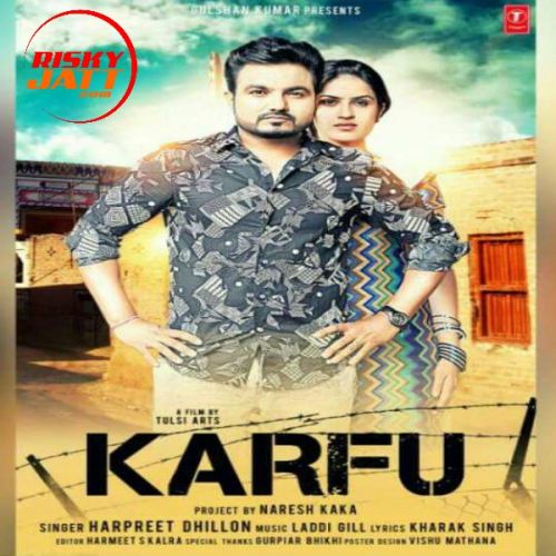 Karfu Harpreet Dhillon Mp3 Song Download