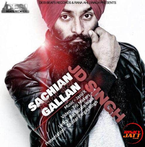 Sachian Gallan JD Singh Mp3 Song Download