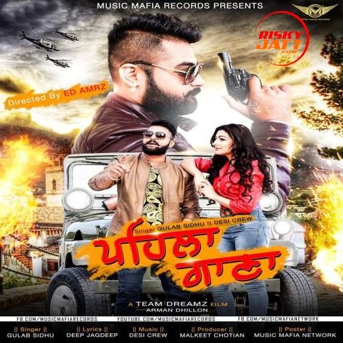 Pehla Gana Gulab Sidhu Mp3 Song Download