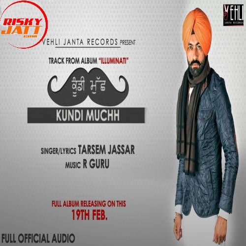 Kundi Muchh Tarsem Jassar Mp3 Song Download