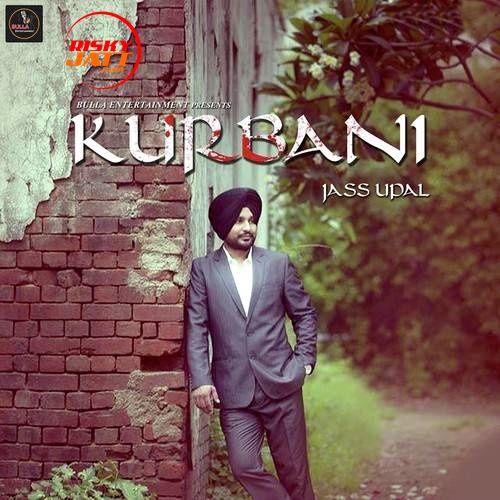 Kurbani Jass Uppal Mp3 Song Download