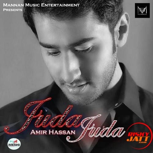 Juda Juda Amir Hassan Mp3 Song Download