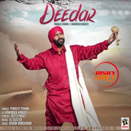 Deedar Parmjit Pammi Mp3 Song Download