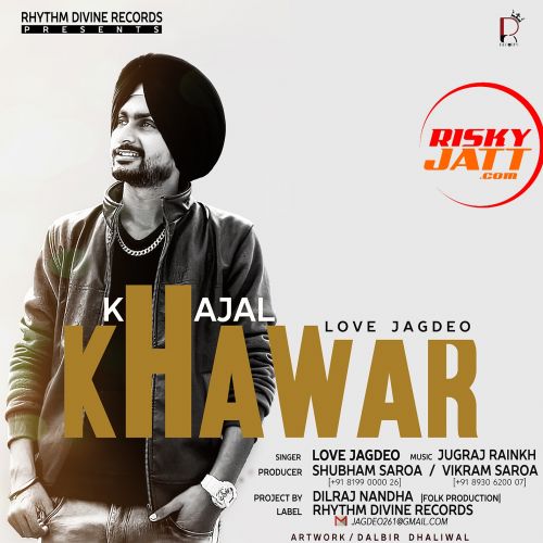 Khajal Khawar By Love Jagdeo, CDAK and others... full album mp3 songs