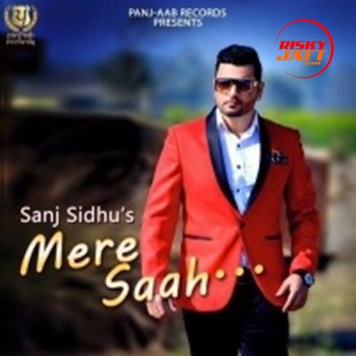 Mere Saah Sanj Sidhu Mp3 Song Download