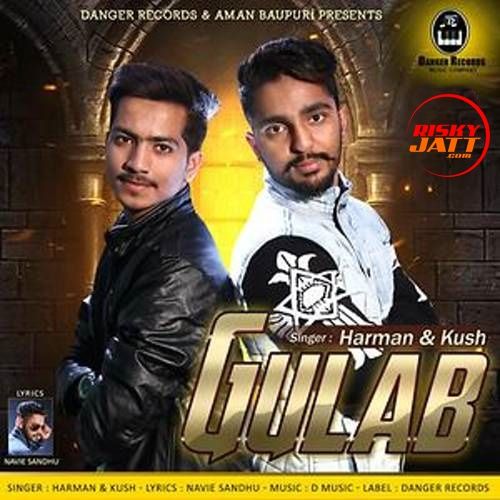 Gulab Harman, Kush Mp3 Song Download