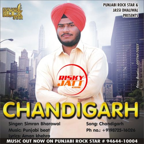 Chandigarh Simran Bharowal Mp3 Song Download