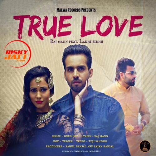 True Love Raj Maan Mp3 Song Download