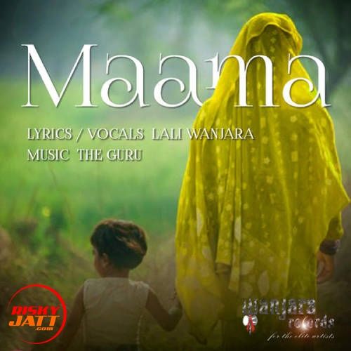 Maama Lali Wanjara Mp3 Song Download