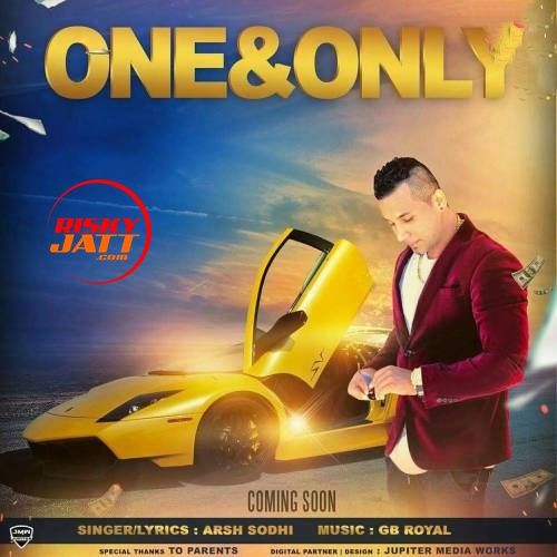 One & Only Arsh Sodhi Mp3 Song Download