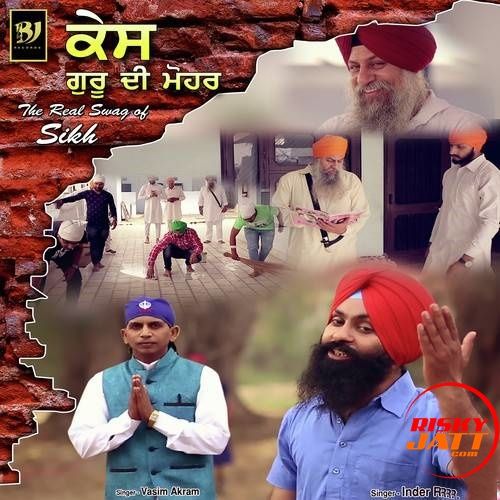 Kes Guru Di Mohar Inder R, Vasim Akram Mp3 Song Download