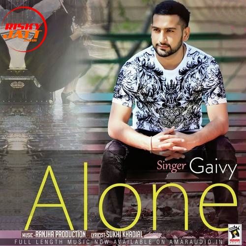 Alone Gaivy Mp3 Song Download