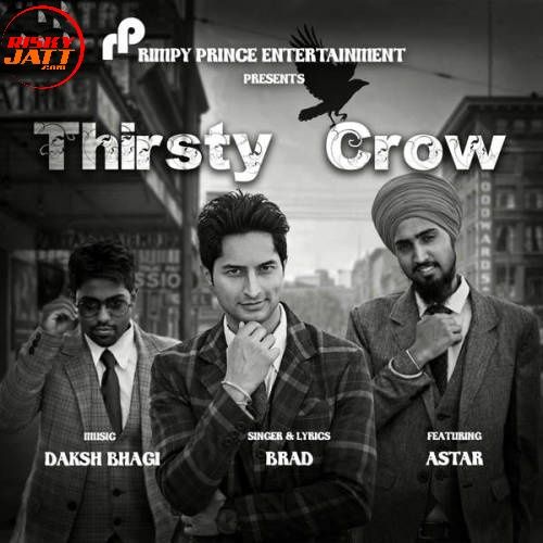 Thirsty Crow By Brad full album mp3 songs