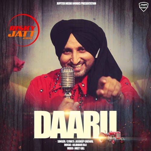 Daaru Jasdeep Grewal Mp3 Song Download