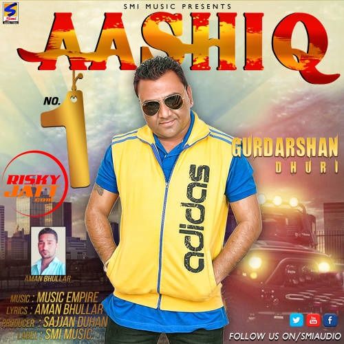 Aashiq no 1 Gurdarshan Dhuri Mp3 Song Download