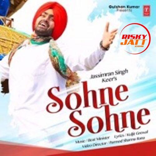 Sohne Sohne Jassimran Singh Keer Mp3 Song Download