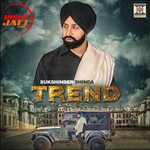 Trend Sukshinder Shinda Mp3 Song Download