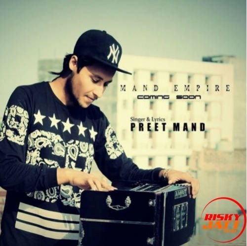 Yaarizm Preet Mand Mp3 Song Download