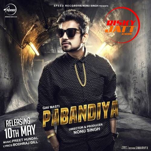 Pabandiyan Gav Masti Mp3 Song Download